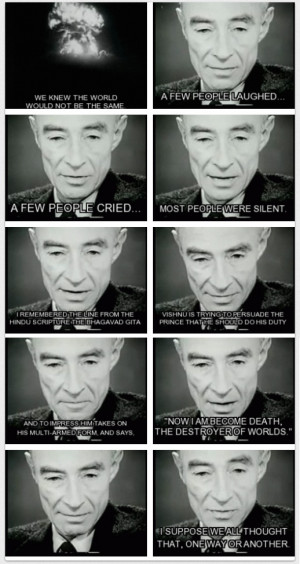 Dr. J. Robert Oppenheimer (Father of the atomic bomb) -via tumblr