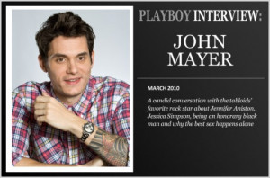 John-Mayer-racist_playboy_magazine_interview_sex_penis_sexual_napalm ...