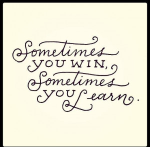 sometimes you win details category quote of the day created on ...