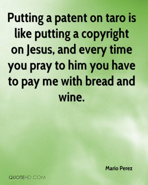 Putting a patent on taro is like putting a copyright on Jesus, and ...