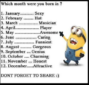 Which month were you born in