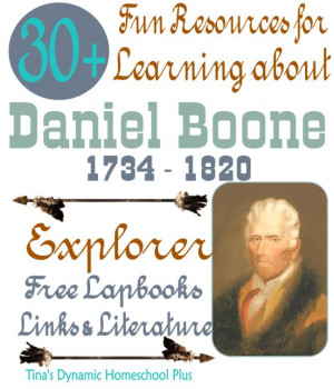 30 Fun Resources For Learning About Daniel Boone Tinas Dynamic ...