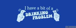 tags quotes sayings drinking problem myfbcovers com is the original