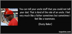 More Dusty Baker Quotes