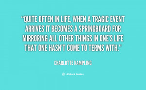 Quotes About Tragic Events