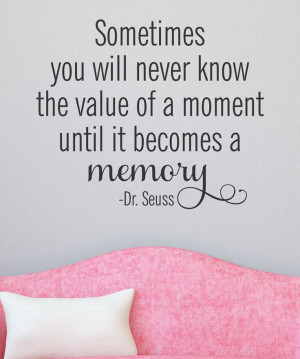 ... Com, Wall Quotes Memories, Dr. Seuss, Values Quotes, Brother Quote