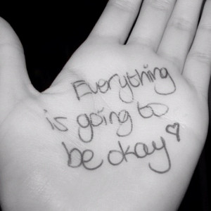 Everything is going to be okay :)
