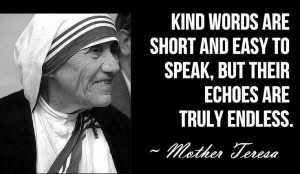 Mother Teresa Quotes... FULL NAME: Blessed Teresa of Calcutta (Blessed ...