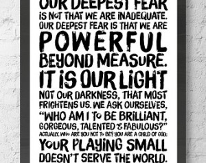 Powerful Beyond Measure. Marianne Williamson Nelson Mandela quote ...