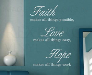 Wall Decal Sticker Quote Vinyl Art Faith Makes All Things Possible ...