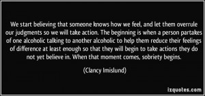 We start believing that someone knows how we feel, and let them ...