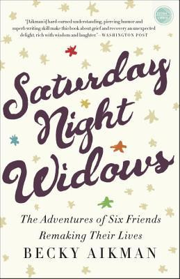 Book Review: Saturday Night Widows by Becky Aikman