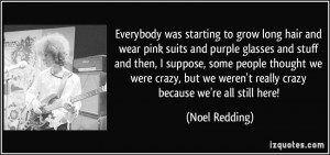 More Noel Redding Quotes