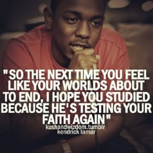 ... Kendrick Lamar! #kendrick#lamar#kendricklamar#rap#music#quote#life