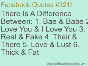 ... BAE Quotes source: http://quoteko.com/quotes-for-facebook-live-love