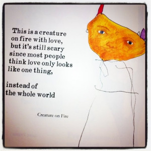 ... one thing, instead of the whole world.