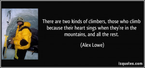 More Alex Lowe Quotes