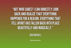 quote-Edie-Brickell-but-who-cares-i-can-honestly-look-118958_2.png