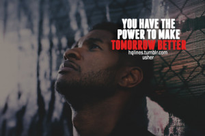 Usher Sayings Quotes