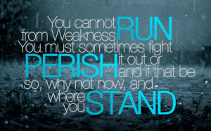 Unusual Quotes About Life Gallery: Perish Or Stand Quote On Dark Blue ...