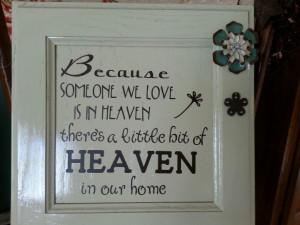 Heaven quote on old cabinet door.