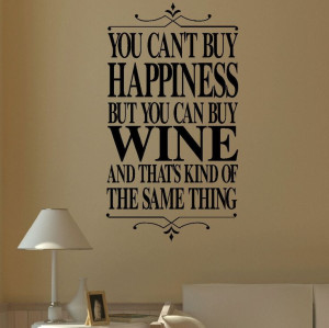 Large Wall Quote Happiness Red White Rose Wine Sticker Transfer ...