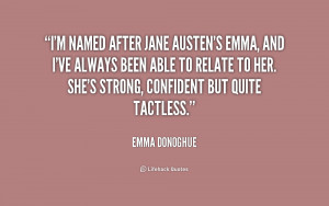 quote-Emma-Donoghue-im-named-after-jane-austens-emma-and-156010.png