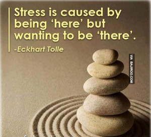 Inspirational Stress Free Quotes
