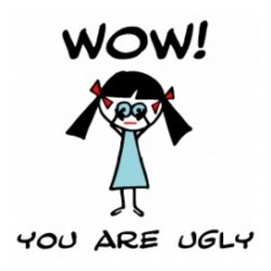 Myspace Graphics > Picture Comment > you are ugly Graphic