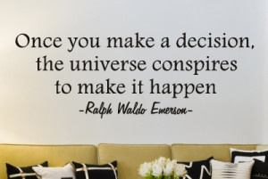 Ralph Emerson Waldo Once you make... Wall Decal Quotes