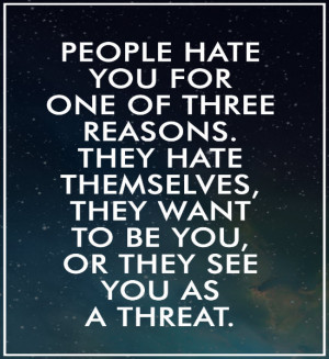 why so many people mean quotes about people you hate i hate you quotes