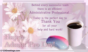 Administrative Professionals (Secretary's) Day: WEDNESDAY APRIL 25