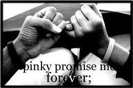 pinky promise quotes | pinky promise