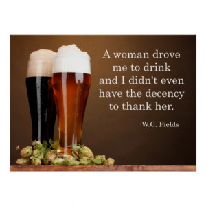 Fields Beer Quote Print