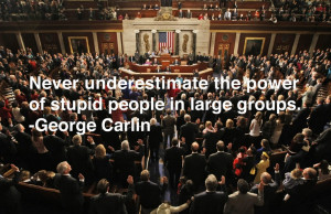 George Carlin quote reapplied to American government