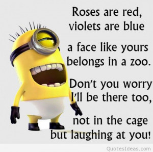 Funny joke minion roses are red