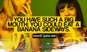 ... eat a banana sideways 141 up 44 down unknown quotes insult quotes