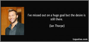 More Ian Thorpe Quotes