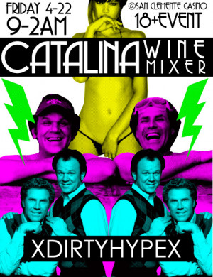 Catalina Wine Mixer Quote