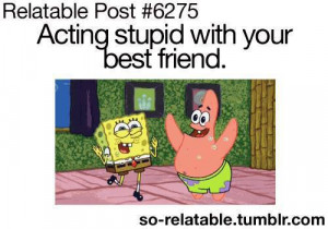 best friend, quotes, teen, text, texts, spongebob