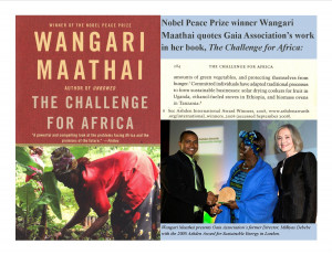 Nobel Peace Prize Winner Wangari Maathai mentions the work of Gaia in ...