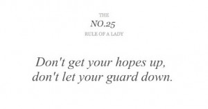 don't get your hopes up, dont let your guard down.: Quotes 3, Real ...