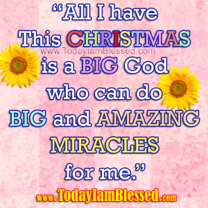 ... Quotes God Bless ~ Christmas Message Archives - Today I Am Blessed