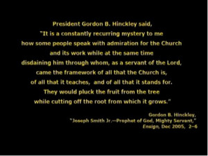 ... undertakes to tell us what President Hinckley meant in this quote