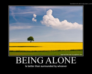 Inspirational Quotes About Being Alone Pictures