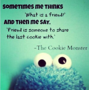 Cookie Monster quote
