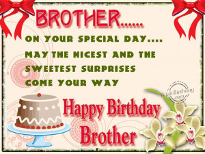 Happy Birthday To Brother