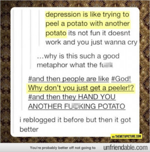Tumblr - Goddamn potato...