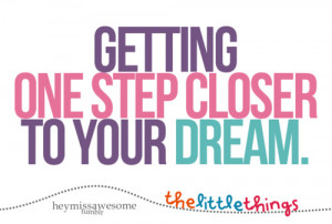 Getting one step closer to your dream. (youdonthavetobeastar)the ...