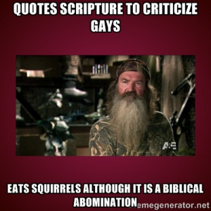 duck dynasty phil - Quotes scripture to criticize gays eats squirrels ...